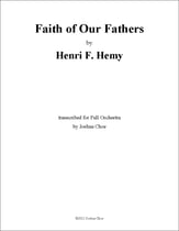 Faith of Our Fathers Orchestra sheet music cover